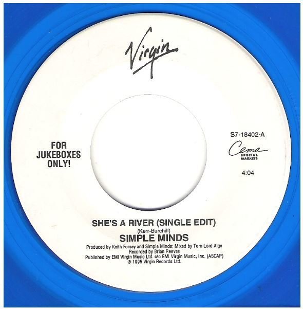 Simple Minds / She's a River | Virgin S7-18402 | Single, 7" Vinyl | 1995 | Blue Vinyl
