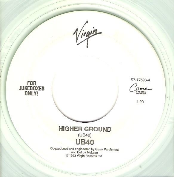UB40 / Higher Ground | Virgin S7-17596 | Single, 7" Vinyl | August 1993 | Clear Vinyl