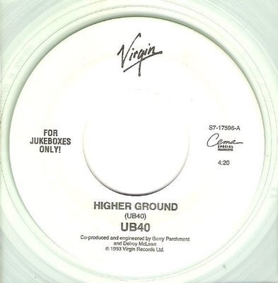 UB40 / Higher Ground | Virgin S7-17596 | Single, 7&quot; Vinyl | August 1993 | Clear Vinyl