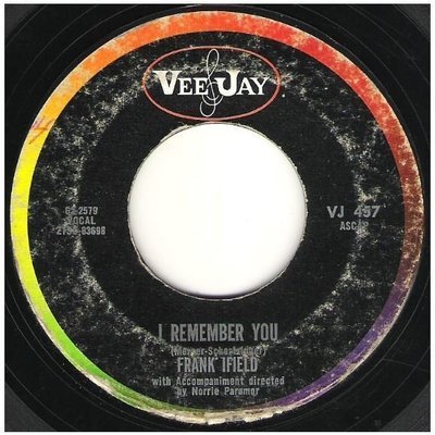 Ifield, Frank / I Remember You | Vee Jay VJ-457 | Single, 7&quot; Vinyl | July 1962