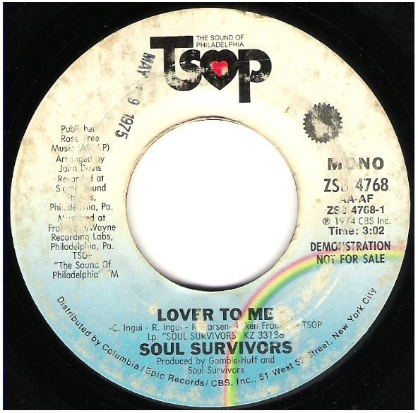 Soul Survivors / Lover To Me | TSOP ZS8-4768 | Single, 7" Vinyl | May 1975 | Promo