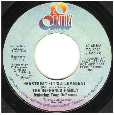 DeFranco Family, The / Heartbeat - It's a Lovebeat | 20th Century TC-2030 | Single, 7" Vinyl | June 1973