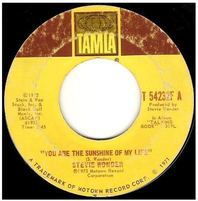 Wonder, Stevie / You Are the Sunshine of My Life | Tamla T-54232F | Single, 7&quot; Vinyl | February 1973