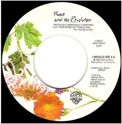 Prince / I Would Die 4 U | Warner Bros. 7-29121 | Single, 7&quot; Vinyl | November 1984
