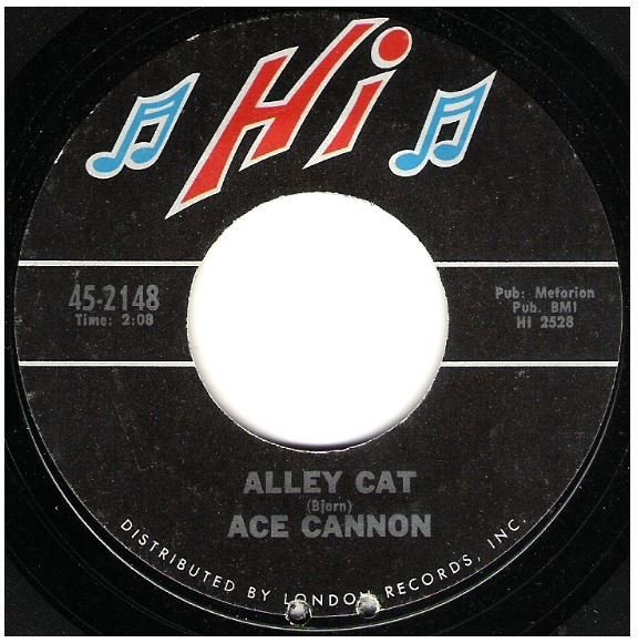 Cannon, Ace / Alley Cat | Hi 45-2148 | Single, 7" Vinyl | August 1968
