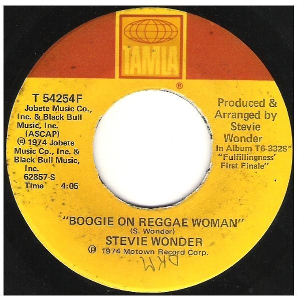 Wonder, Stevie / Boogie On Reggae Woman | Tamla T-54254F | Single, 7" Vinyl | October 1974