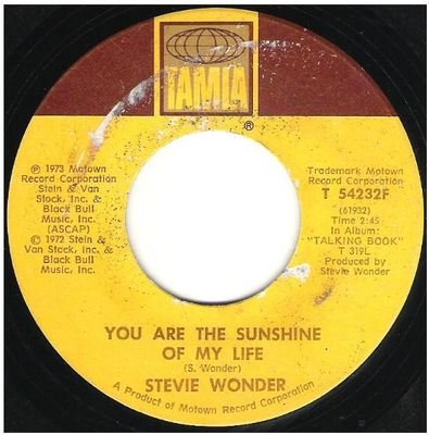 Wonder, Stevie / You Are the Sunshine of My Life | Tamla T-54232F | Single, 7&quot; Vinyl | February 1973