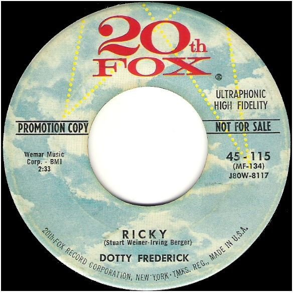 Frederick, Dotty / Ricky | 20th Fox 45-115 | Single, 7" Vinyl | October 1978 | Promo