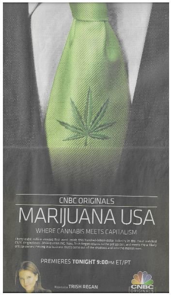 Regan, Trish / CNBC Originals - Marijuana USA | Newspaper Ad | December 2010
