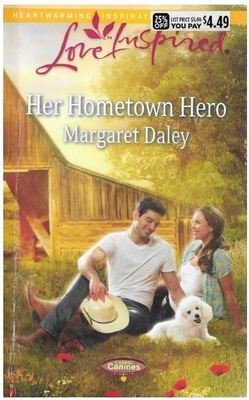 Daley, Margaret / Her Hometown Hero | Harlequin (Love Inspired) | September 2014
