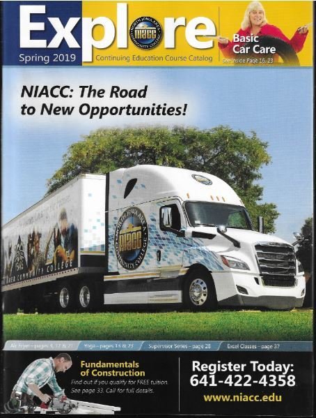 Explore (NIACC) / The Road to New Opportunities | Catalog | Spring 2019