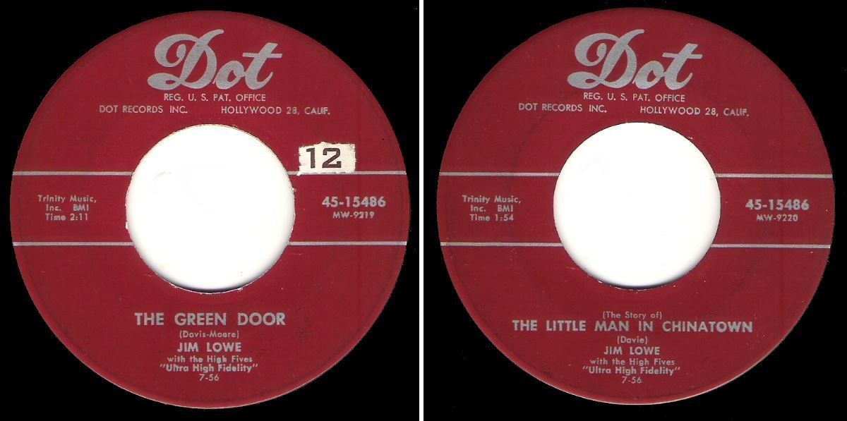 Lowe, Jim / The Green Door (1956) / Dot 45-15486 (Single, 7 Inch, Vinyl)