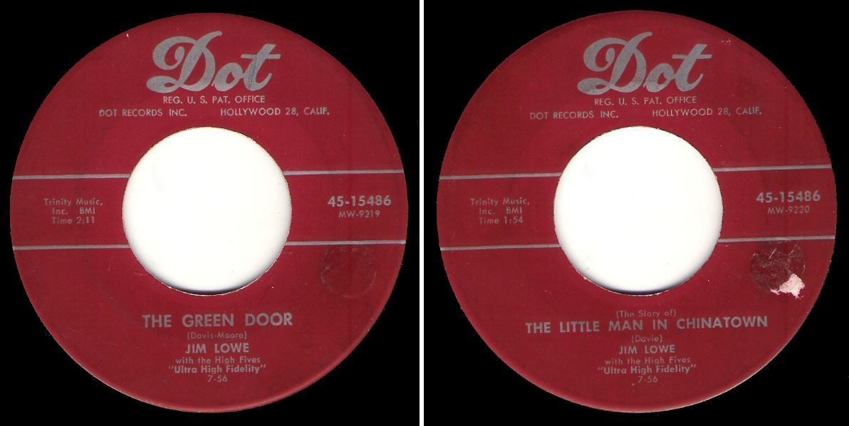 Lowe, Jim / The Green Door (1956) / Dot 45-15486 (Single, 7&quot; Vinyl)