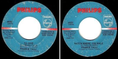 Valli, Frankie / To Give (The Reason I Live) (1967) / Philips 40510 (Single, 7&quot; Vinyl)
