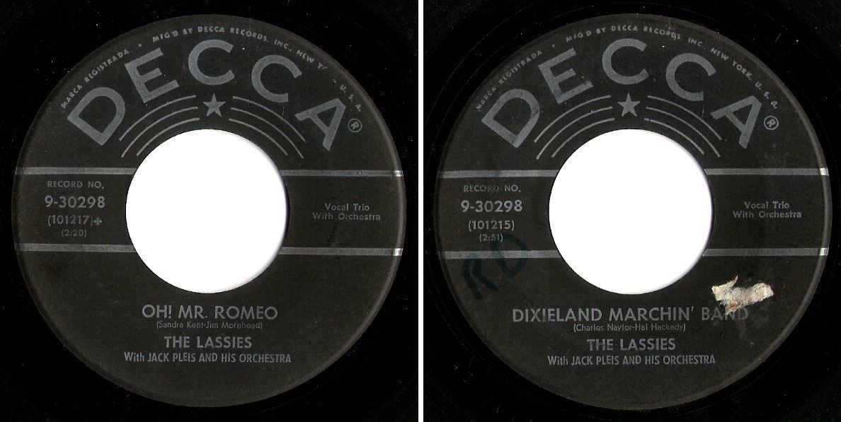 Lassies, The / Oh! Mr. Romeo (1957) / Decca 9-30298 (Single, 7" Vinyl)