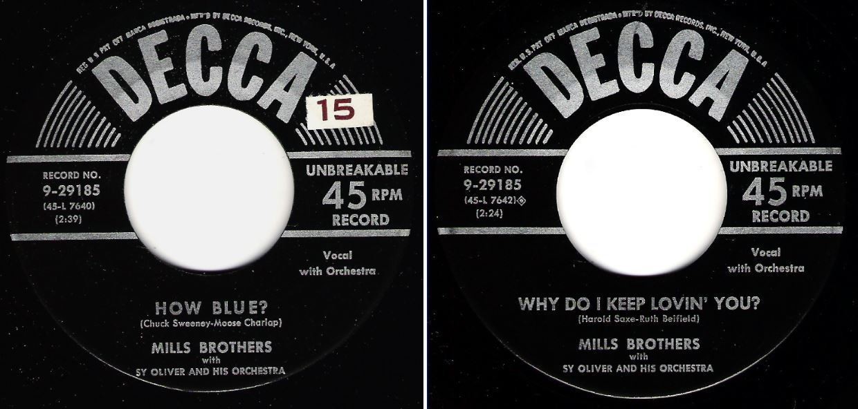 Mills Brothers, The / How Blue? (1954) / Decca 9-29185 (Single, 7&quot; Vinyl)