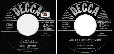 Mills Brothers, The / How Blue? (1954) / Decca 9-29185 (Single, 7&quot; Vinyl)