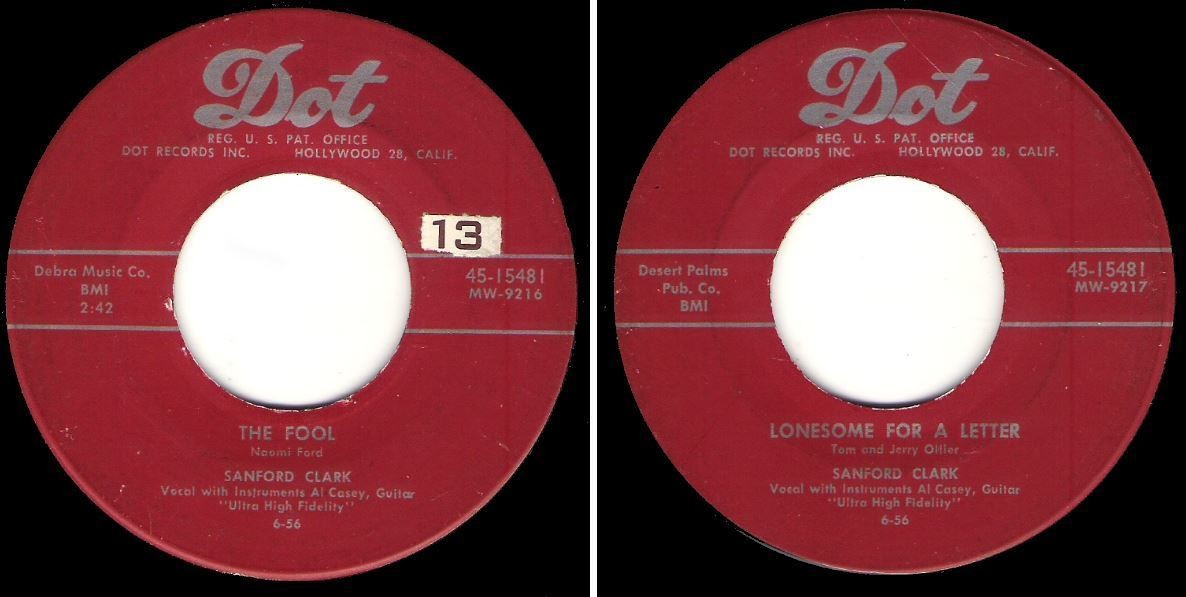 Clark, Sanford / The Fool (1956) / Dot 45-15481 (Single, 7" Vinyl)