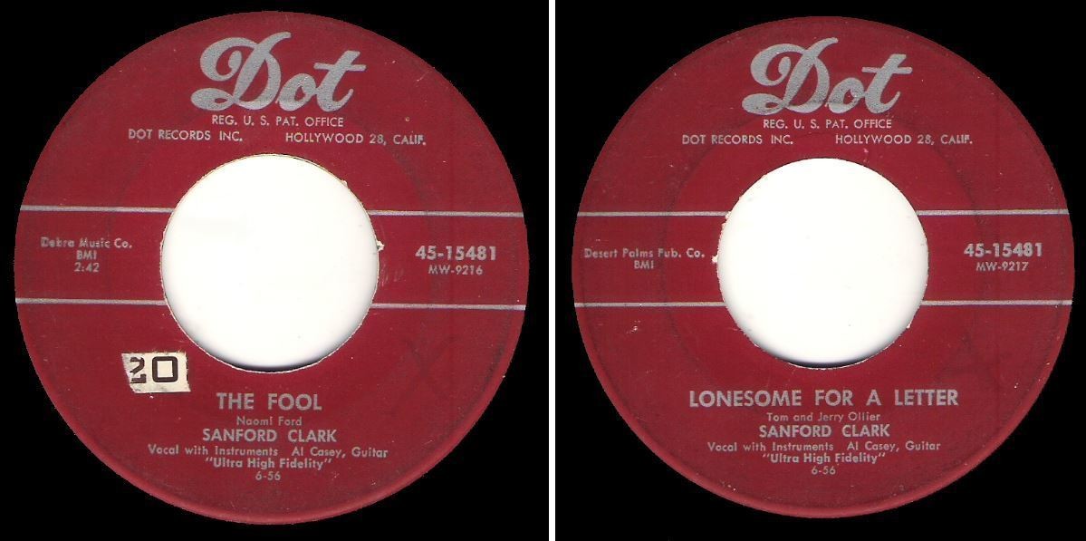 Clark, Sanford / The Fool (1956) / Dot 45-15481 (Single, 7" Vinyl)