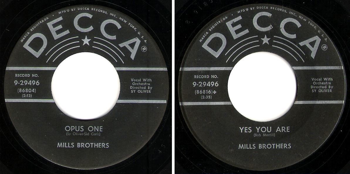 Mills Brothers, The / Opus One (1955) / Decca 9-29496 (Single, 7&quot; Vinyl)