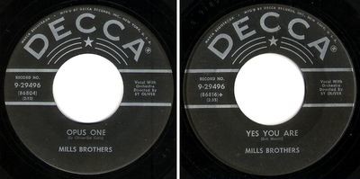 Mills Brothers, The / Opus One (1955) / Decca 9-29496 (Single, 7&quot; Vinyl)