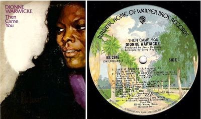 Warwick, Dionne / Then Came You (1975) / Warner Bros. BS-2846