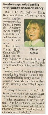 Keaton, Diane / Keaton Says Relationship with Woody Based On Idiocy / 2001