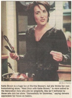 Brown, Katie / Viewers Appreciate the Focus on Basics / 2000