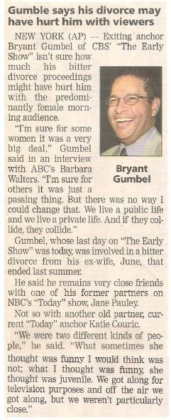 Gumbel, Bryant / Gumbel Says His Divorce May Have Hurt Him with Viewers / 2002
