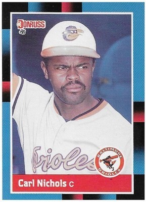Nichols, Carl / 1988 Baltimore Orioles | Donruss #477