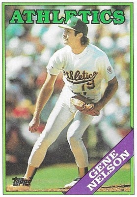 Nelson, Gene / 1988 Oakland Athletics | Topps #621