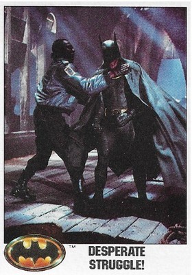 Batman / Desperate Struggle! | Topps #117 | 1989 | Michael Keaton