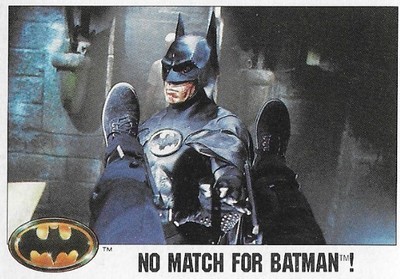 Batman / No Match for Batman! | Topps #121 | 1989 | Michael Keaton