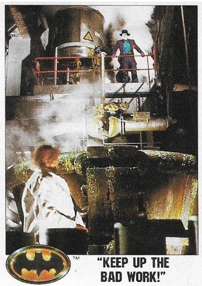 Batman / Keep Up the Bad Work! | Topps #62 | 1989 | Jack Nicholson