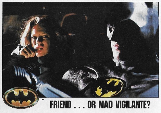 Batman / Friend...Or Mad Vigilante | Topps #90 | 1989 | Michael Keaton + Kim Basinger