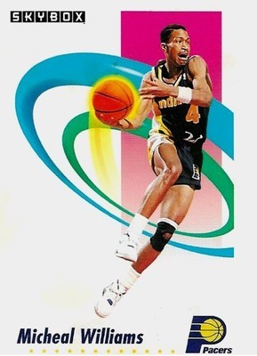 Williams, Micheal / 1991-92 Indiana Pacers / SkyBox #121