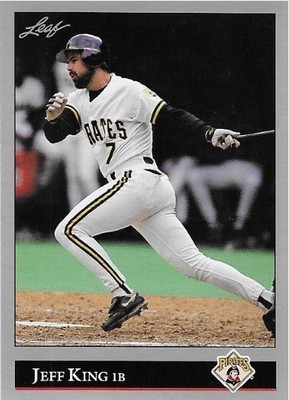 King, Jeff / 1992 Pittsburgh Pirates / Leaf #420