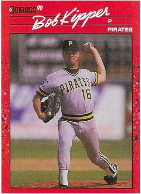 Kipper, Bob / 1990 Pittsburgh Pirates / Donruss #362