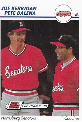 Kerrigan, Joe--Pete Dalena / 1991 Harrisburg Senators / Line Drive #275