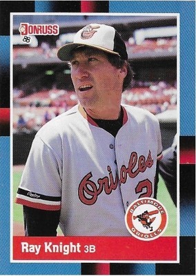 Knight, Ray / 1988 Baltimore Orioles / Donruss #108