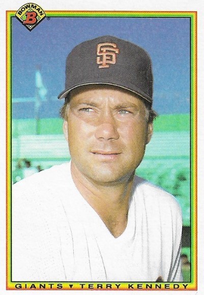 Kennedy, Terry / 1990 San Francisco Giants / Bowman #241