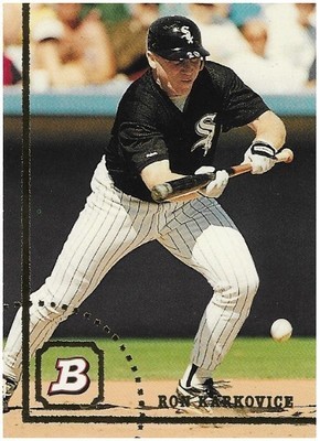 Karkovice, Ron / 1994 Chicago White Sox / Bowman #71