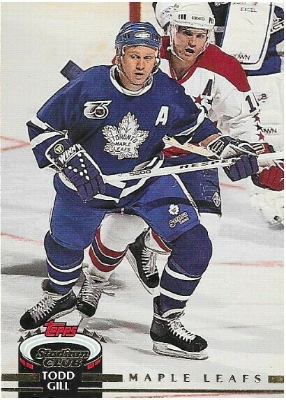 Gill, Todd / 1992-93 Toronto Maple Leafs / Stadium Club #261