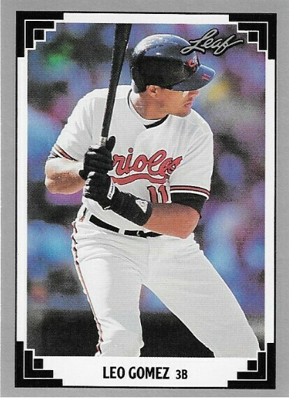 Gomez, Leo / 1991 Baltimore Orioles / Leaf #35