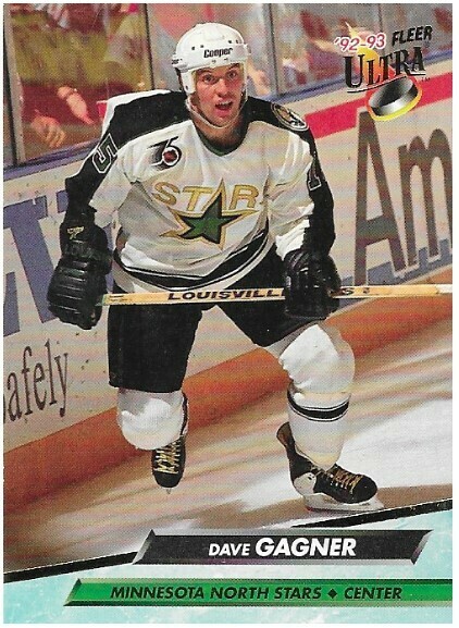Gagner, Dave / 1992-93 Minnesota North Stars / Ultra #94