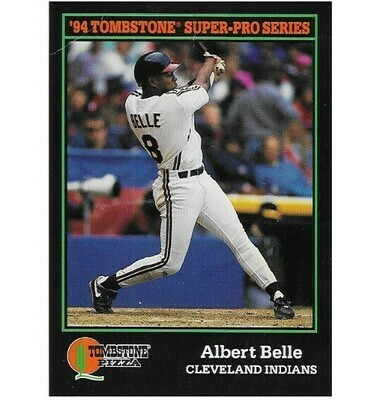 Belle, Albert / 1994 Cleveland Indians / Tombstone Pizza #17