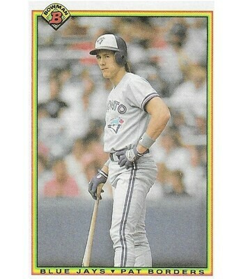 Borders, Pat / 1990 Toronto Blue Jays / Bowman #521