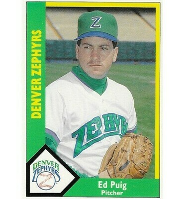 Puig, Ed / 1990 Denver Zephyrs / CMC #27