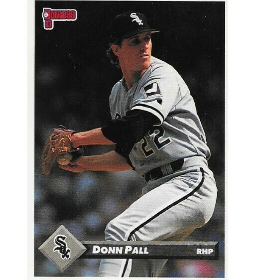 Pall, Donn / 1993 Chicago White Sox / Donruss #667