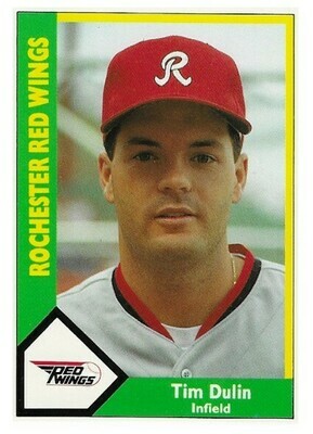 Dulin, Tim / 1990 Rochester Red Wings / CMC #316